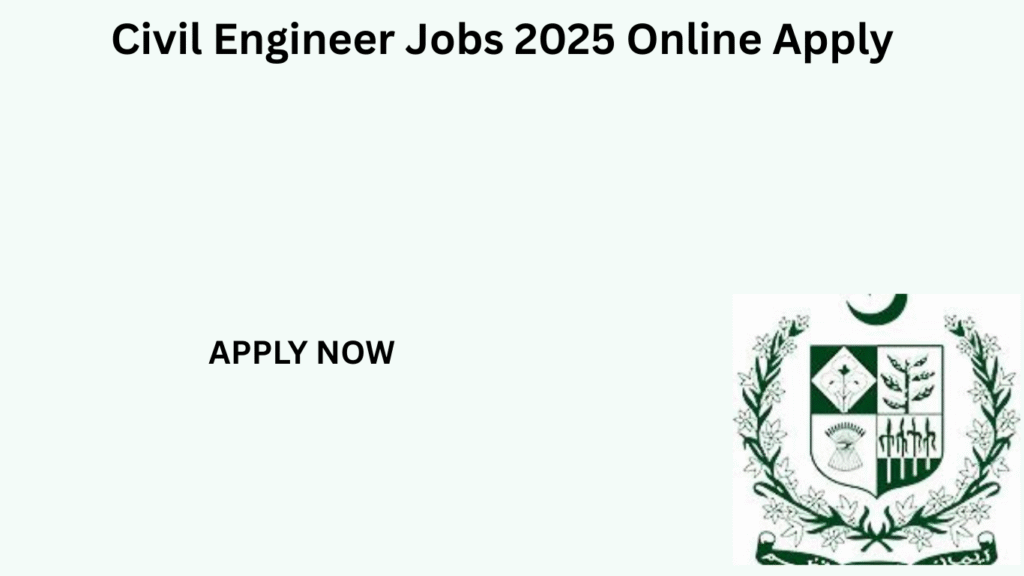 Civil Engineer Jobs 2025 Online Apply