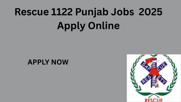 Rescue 1122 Punjab Jobs 2025 Online Apply